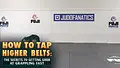 How To Tap Higher Belts: The Secrets To Getting Good At Grappling Fast by Jay Rodriguez image 3