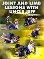 Joint And Limb Lessons With Uncle Jeff by Jeff Glover image 1