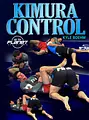 Kimura Control by Kyle Boehm image 1