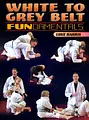 White To Grey Belt Fundamentals by Luke Harris image 1