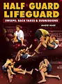 Half Guard Life Guard by Magid Hage image 1