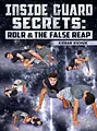 Inside Guard Secrets RDLR & The False Reap by Kieran Kichuk image 1