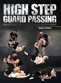 High Step Guard Passing by Mike Perez image 1
