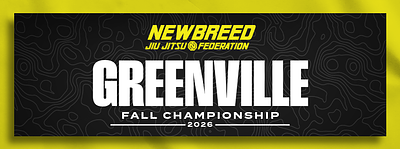 NEWBREED GREENVILLE FALL CHAMPIONSHIP