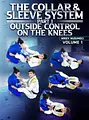 The Collar and Sleeve System Part 1: Outside Control On The Knees by Mikey Musumeci image 1