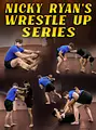 Nicky Ryan's Wrestle Up Series by Nicky Ryan image 1