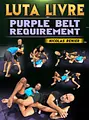 Luta Livre: Purple Belt Requirement by Nicolas Renier image 1