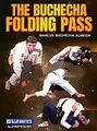 The Buchecha Folding Pass by Marcus "Buchecha" Almeida image 1
