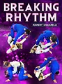 Breaking Rhythm by Margot Ciccarelli image 1