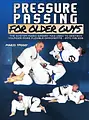 Pressure Passing for Older Guys by Mario Sperry image 1