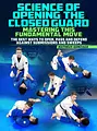 Science Of Opening The Closed Guard by Matheus Gonzaga image 1