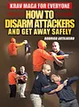 Krav Maga For Everyone: How To Disarm Attackers by Rodrigo Artilheiro image 1