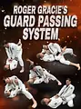 Roger Gracie Guard Passing System by Roger Gracie image 1