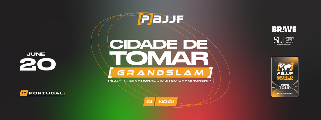 PBJJF GRAND SLAM TOMAR INTERNATIONAL CHAMPIONSHIP 2026