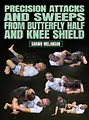 Precision Attacks and Sweeps From Butterfly Half and Knee Shield by Shawn Melanson image 1
