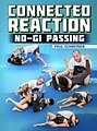 Connected Reaction: No Gi Passing by Paul Schreiner image 1