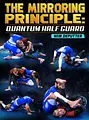 The Mirroring Principle: Quantum Half Guard by Wim Deputter image 1