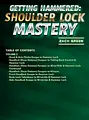 Getting Hammered: Shoulder Lock Mastery by Zach Green image 2