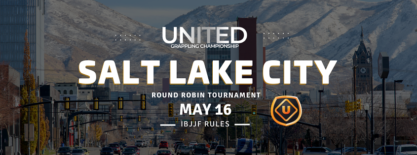 United Grappling in Salt Lake City- May 16