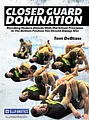 Closed Guard Domination by Tom DeBlass image 1