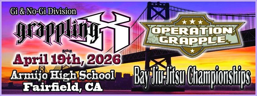 Grappling X 4/19/2026 Bay Jiu Jitsu Championships Fairfield, CA
