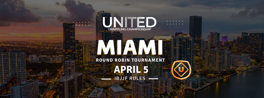 United Grappling- MIAMI - April 5