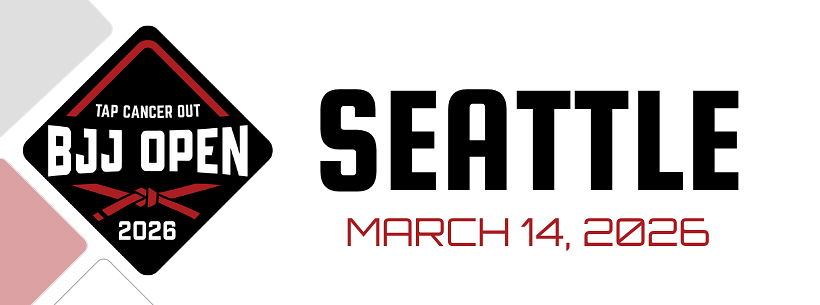 Tap Cancer Out 2026 Seattle BJJ Open