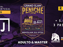 GRAND SLAM PENICHE ADULTO & MASTER | D-BJJ