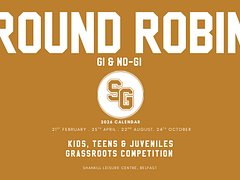 SG 10 (SOLID GROUND) - ROUND ROBIN (GI & NO GI) - GRASSROOTS ALL IRELAND YOUTH CHAMPIONSHIP