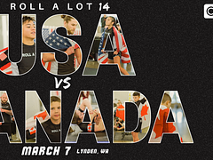 ROLL A LOT 14: TEAM USA VS TEAM CANADA II