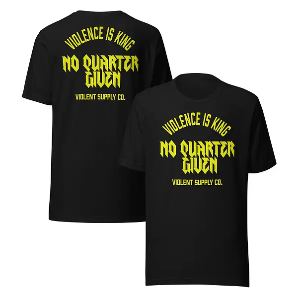 Violence is King shirt
