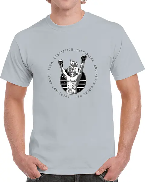 Greatness is from T-shirt