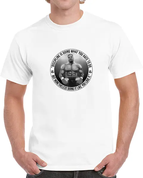 DIscipline is by Mike Tyson Tshirt