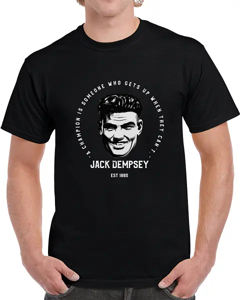 Jack Dempsey “A Champion is” t-shirt (Dark)