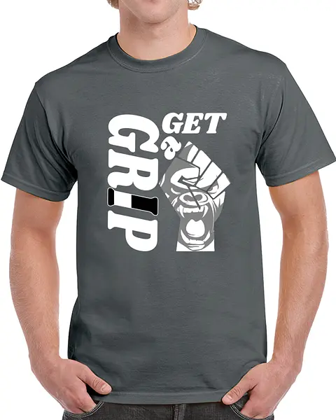 Get A Grip (Dark) T-Shirt
