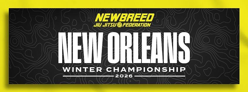 NEWBREED NEW ORLEANS WINTER CHAMPIONSHIP