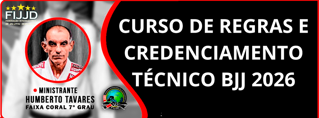 CURSO DE REGRAS E CREDENCIAMENTO TÉCNICO BJJ 2026