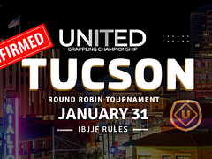 United Grappling in Tucson - AZ - January 31