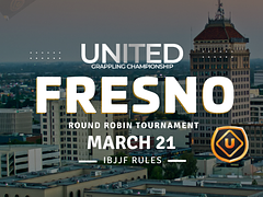United Grappling in Fresno - CA - March 21