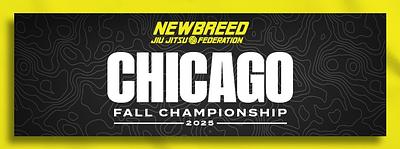 NEWBREED CHICAGO FALL CHAMPIONSHIP