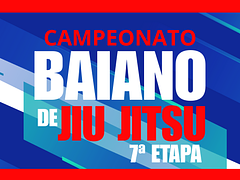7ª ETAPA DO CAMPEONATO BAIANO DE JIU JITSU 2025