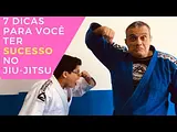 Jiu- Jitsu (faixa branca) 7 dicas para você ter sucesso no Jiu-Jitsu