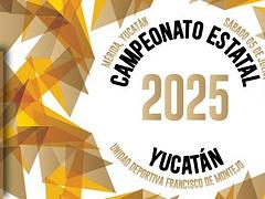 Campeonato Estatal de Yucatán 2025